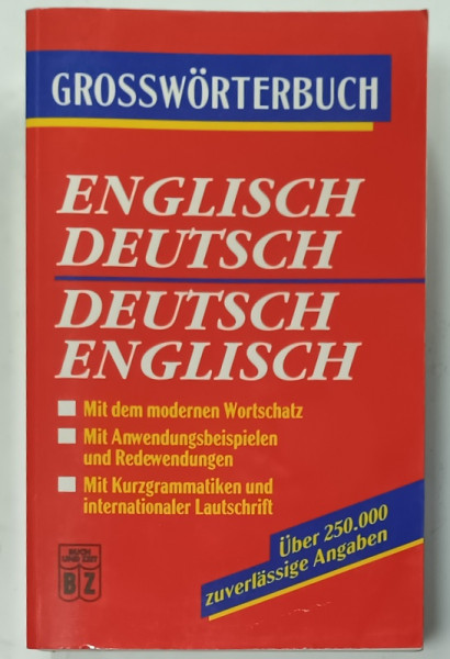 GROSSWORTERBUCH , ENGLISH - DEUTSCH / DEUTSCH - ENGLISCH , 2000 , PENTRU VORBITORII DE LIMBA GERMANA