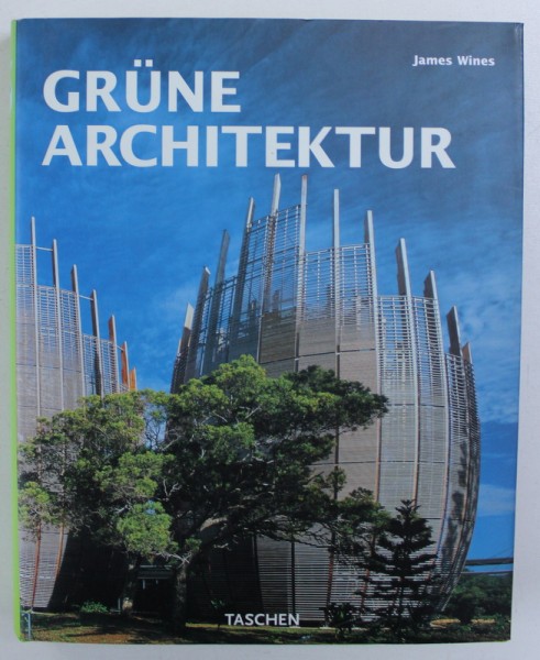 GRUNE ARCHITECURE von JAMES WINES , 2008