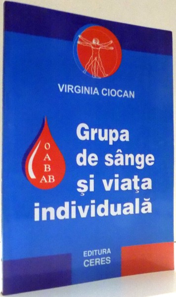 GRUPA DE SANGE SI VIATA INDIVIDUALA de VIRGINIA CIOCAN , 2007