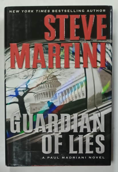 GUARDIAN OF LIES by STEVE MARTINI , 2009