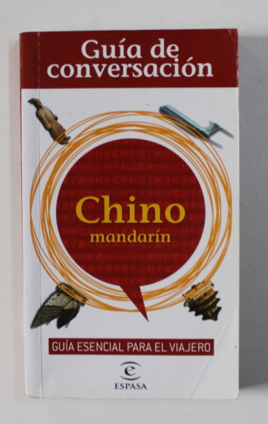 GUIA DE CONVERSACION CHINO MANDARIN de MARINA PELLON ...MONCHO PELLON , 2006 , SPANIOL - CHINEZ