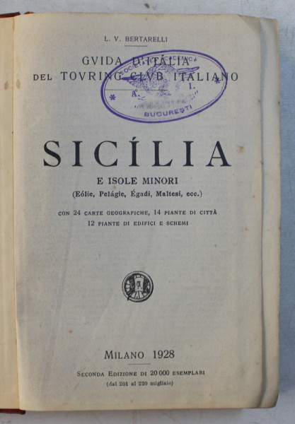 GUIDA D ' ITALIA DEL TOURING CLUB ITALIANO  - SICILIA E ISOLE MINORI , 1928