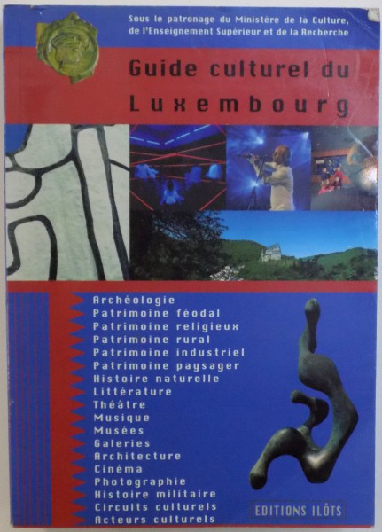 GUIDE CULTUREL DU LUXEMBOURG , 2004