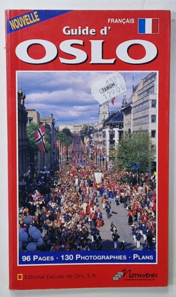 GUIDE D ' OSLO , FRANCAIS , 130 PHOTOGRAPHIES , PLANS par SALVADOR SALA , 2003