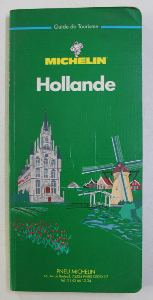 GUIDE DE TOURISME MICHELIN - HOLLANDE , 1994
