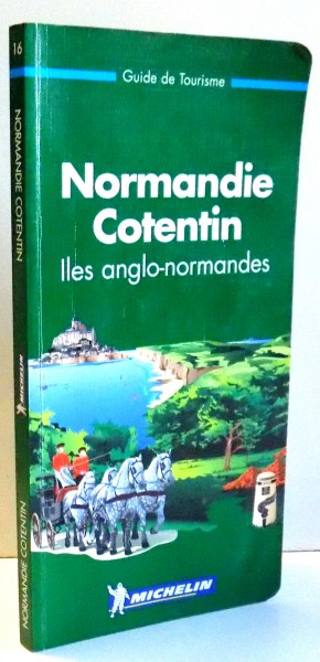 GUIDE DE TOURISME NORMANDIE COTENTIN LES ANGLO-NORMANDES ,1997