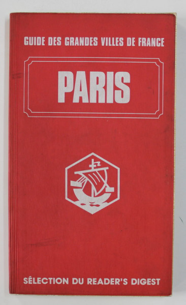 GUIDE DES GRANDES VILLES DE FRANCE - PARIS , 1982