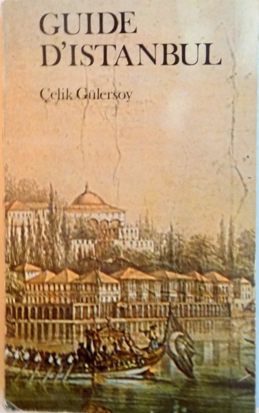 GUIDE D`ISTANBUL de CELIK GULERSOY, 1973