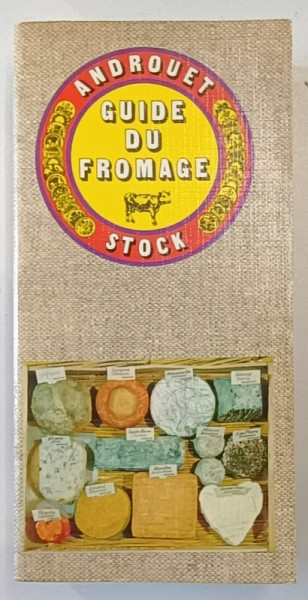 GUIDE DU FROMAGE de ANDROUET , 1971