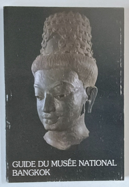 GUIDE DU MUSEE NATIONAL BANGKOK , 1986