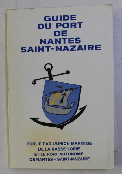 GUIDE DU PORT DE NANTES SAINT-NAZAIRE