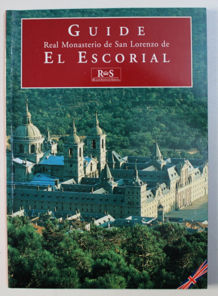GUIDE - REAL MONASTERIO DE SAN LORENZO DE EL ESCORIAL , 2003