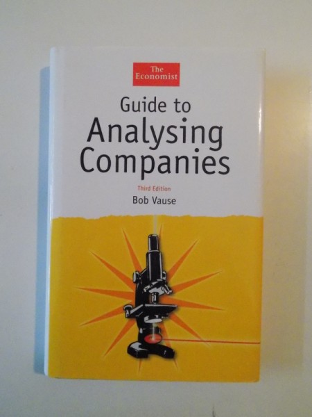 GUIDE TO ANALYSING COMPANIES , THIRD EDTION de BOB VAUSE , 2002