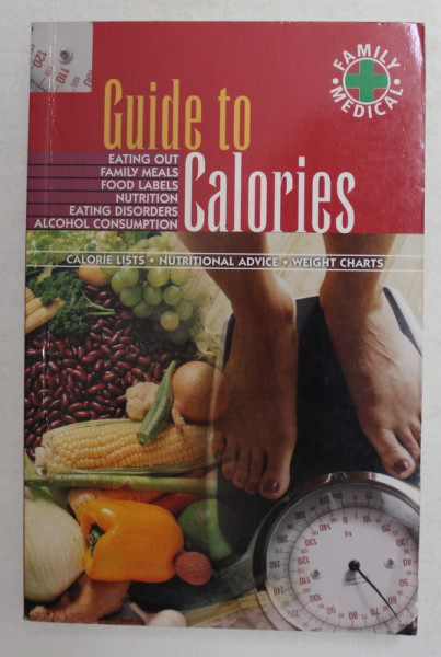 GUIDE TO CALORIES , COUNTING CALORIES , 2006