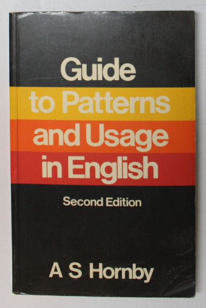 GUIDE TO PATTERNS AND USAGE IN ENGLISH by A.D. HORNBY , 1976