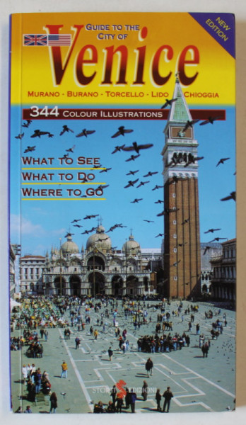 GUIDE TO THE CITY OF VENICE , 344 COLOUR ILLUSTRATIONS , 2004