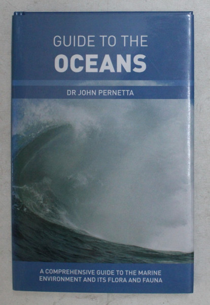 GUIDE TO THE OCEANS by JOHN PERNETTA , 2007