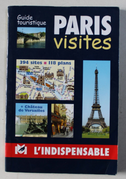 GUIDE TOURISTIQUE , PARIS VISITES , 2007