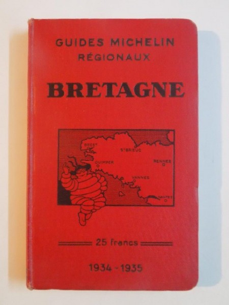GUIDES MICHELIN REGIONAUX BRETAGNE 1934 - 1935