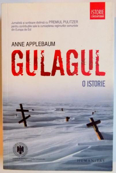 GULAGUL , O ISTORIE de ANNE APPLEBAUM , 2011