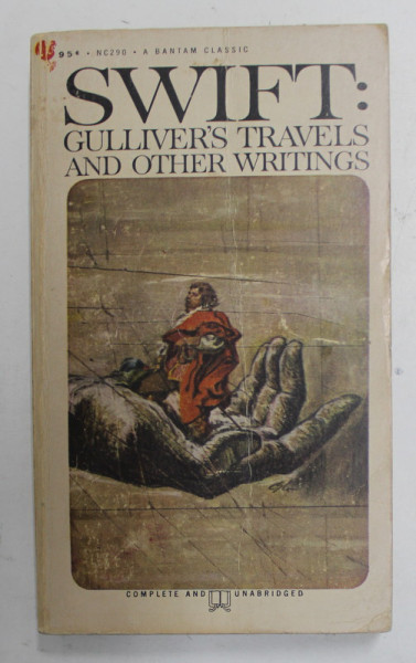 GULLIVER'S TRAVELS AND OTHER WRITINGS by JONATHAN SWIFT , 1965, PREZINTA URME DE UZURA