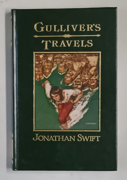 GULLIVERS TRAVELS by JONATHAN SWIFT , 1988 , REEDITAREA MODERNA A EDITIEI DIN 1727 , APARUTA  1988