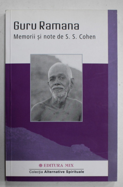 GURU RAMANA , MEMORII SI NOTE de S.S. COHEN , 2015