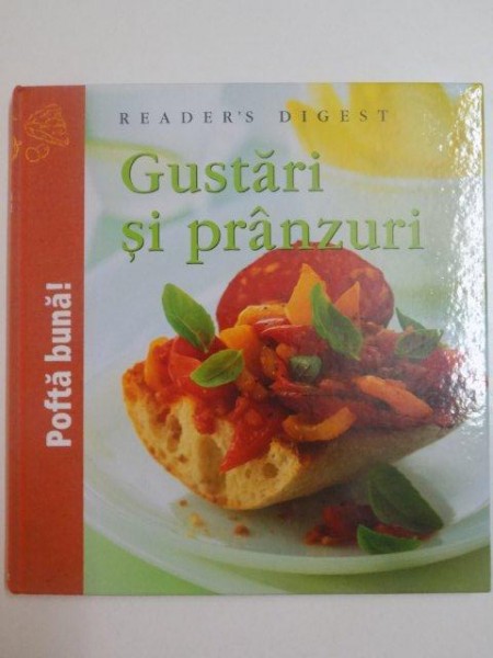 GUSTARI SI PRANZURI , 2009