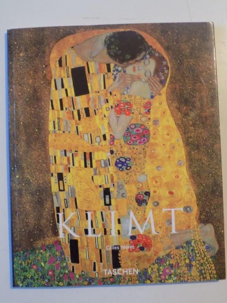 GUSTAV KLIMT 1862 - 1918 de GILLES NERET , 2000