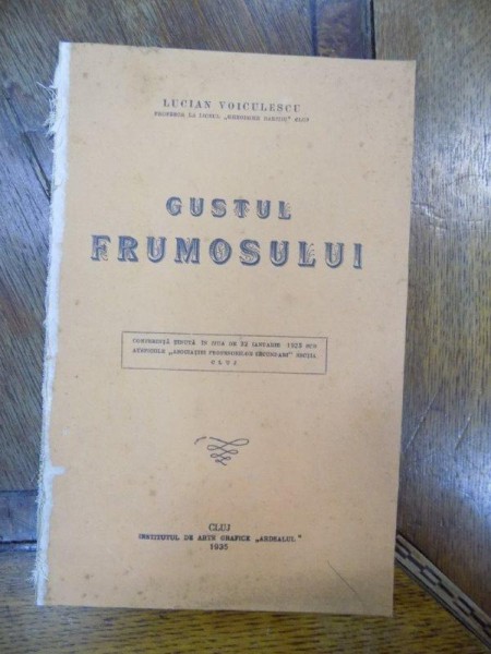 Gustul Frumosului, Lucian Voiculescu, Cluj 1935