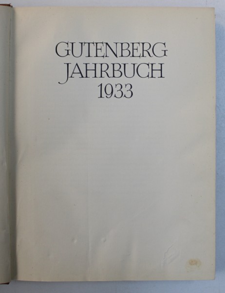 GUTENBERG-JAHRBUCH 1933 / HERAUSGEGEBEN von A. RUPPEL