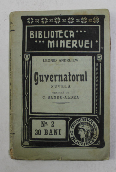 GUVERNATORUL - nuvela de LEONID ANDREIEW , 1908