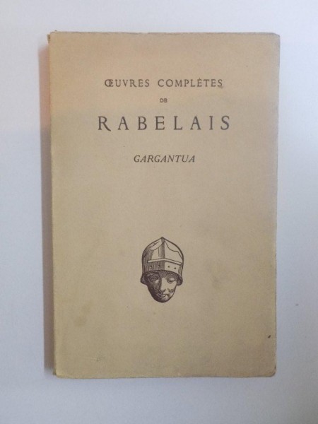 GUVRES COMPLETES DE RABELAIS , GARGANTUA , 1955
