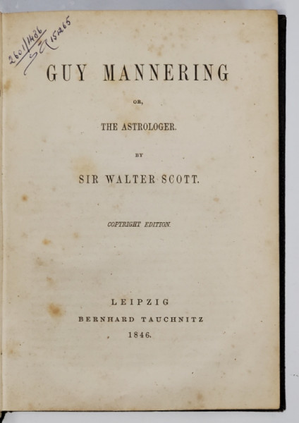 GUY MANNERING or , THE ASTROLOGER by SIR WALTER SCOTT - 1846