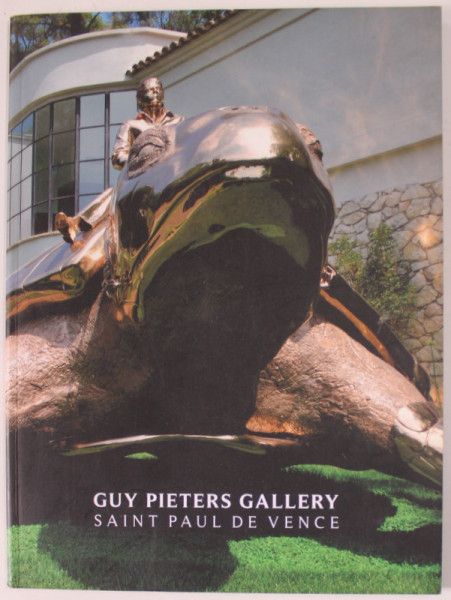 GUY PETERS GALLERY , SAINT PAUL DE VENCE , 2013, ALBUM DE ARTA