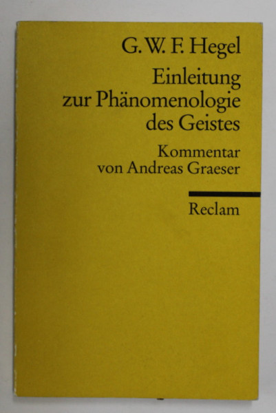 G.W.F. HEGEL - EINLEITUNG ZUR PHANOMENOLOGIE DES GEISTES , 1993