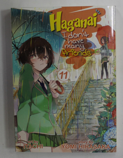 HAGANAI - I DON'T HAVE MANY FRIENDS , No. 11 , art by ITACHI , story by YOMI HIRASAKA , 2015 , BENZI DESENATE *