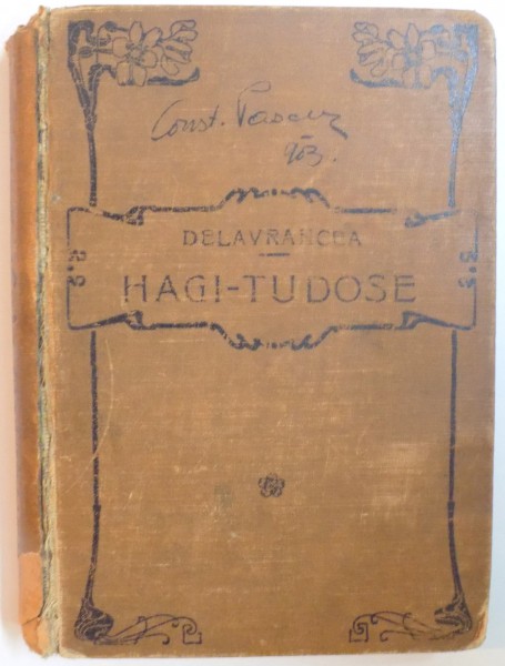 HAGI - TUDOSE. TIPURI SI MORAVURI de DELAVRANCEA  1903