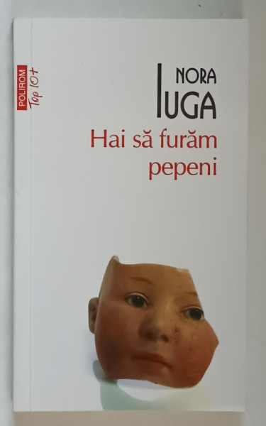 HAI SA FURAM PEPENI de NORA IUGA , 2015 *MICI DEFECTE