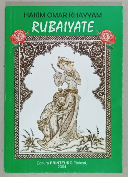 HAKIM OMAR KHAYYAM , RUBAIYATE , 2004