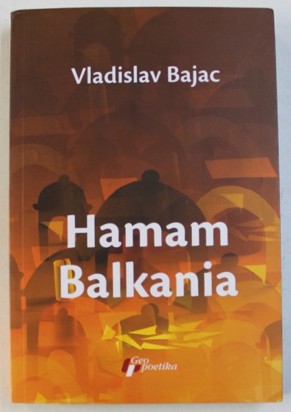 HAMAM BALKANIA by VLADISLAV BAJAC , 2009