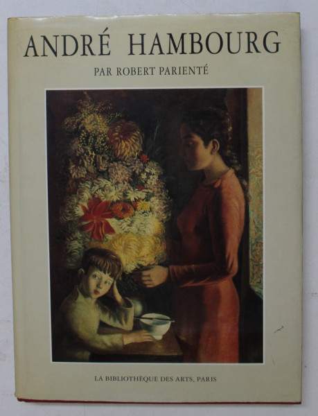 ANDRE HAMBOURG par ROBERT PARIENTE , 1991