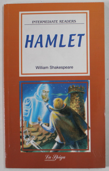 HAMLET by WILLIAM SHAKESPEARE , INTERMEDIATE READERS , 2001