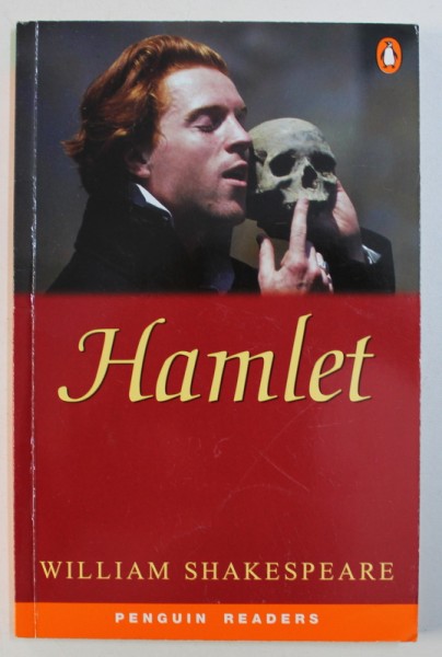 HAMLET by WILLIAM SHAKESPEARE , retold by CHRIS RICE , 2006