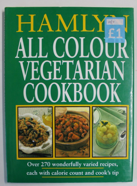 HAMLYN ALL COLOUR VEGETARIAN COOKBOOK , OVERR 270 VARIED RECIPES , 1994
