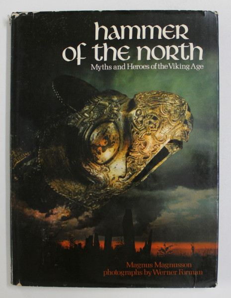 HAMMER OF THE NORTH by MAGNUS MAGNUSSON , photographs by WERNER FORMAN , 1976
