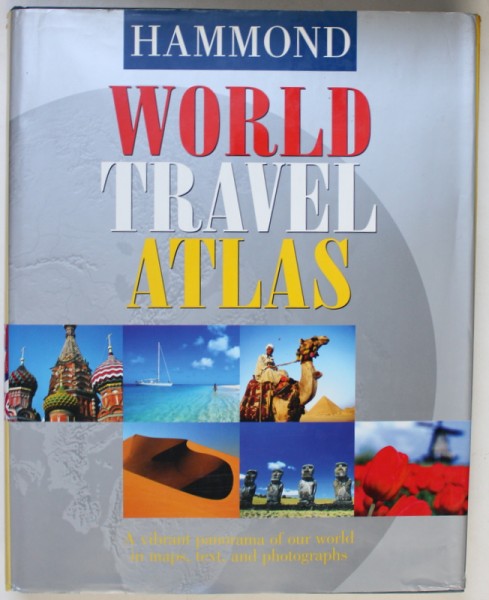 HAMMOND WORLD TRAVEL ATLAS , coordination by VERA BENSON , 2005