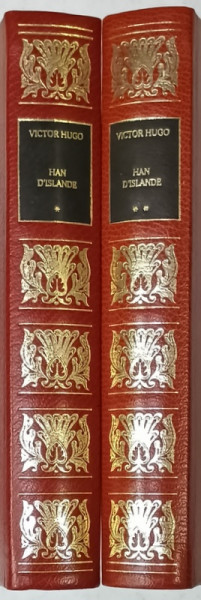 HAN D 'ISLANDE  par VICTOR HUGO , TOME I - II , 1984 , LEGATURA DE EDITURA , DE ARTA