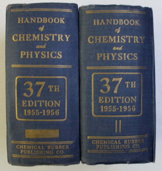 HANDBOOK OF CHEMISTRY and PHYSICS , THIRTY - SEVENTH EDITION , VOLUMELE I - II , 1955 - 1956
