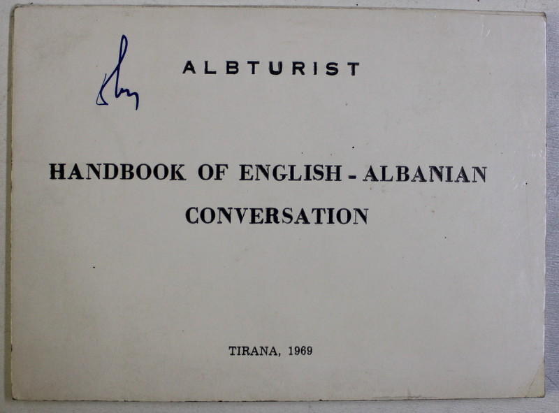 HANDBOOK OF ENGLISH - ALBANIAN CONVERSATION , 1969